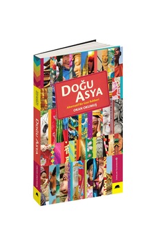 Doğu Asya - Alternatif Bir Gezi Rehberi