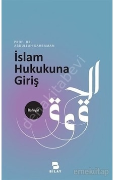 Islam Hukukuna Giriş Abdullah Kahraman N11.47912 Islam Hukukuna Giriş Abdullah Kahraman N11.47912