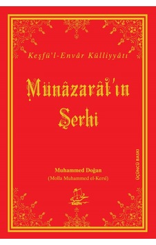 Münâzarât'In Şerhi Münâzarât'In Şerhi