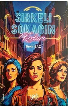 Sirkeli Sokağın Kızları / Bekir Baz Sirkeli Sokağın Kızları / Bekir Baz