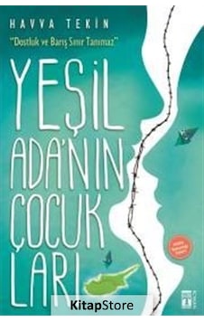 Yeşil Ada'Nın Çocukları / Havva Tekin Yeşil Ada'Nın Çocukları / Havva Tekin
