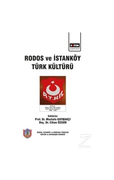 Rodos Ve Istanköy Türk Kültürü/Mustafa Kaymakçı,Cihan Özgün