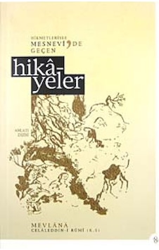 Mesnevide Geçen Bütün Hikayeler Semerkand Yayıncılık Mesnevide Geçen Bütün Hikayeler Semerkand Yayıncılık