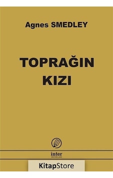 Toprağın Kızı / Agnes Smedley