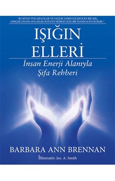 Işığın Elleri - Barbara Ann Brennan - Butik