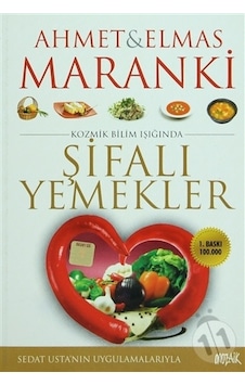 Şifalı Yemekler - Ahmet Maranki - Mozaik Yayınları Şifalı Yemekler - Ahmet Maranki - Mozaik Yayınları