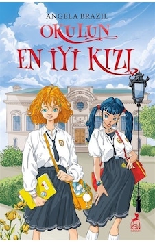 Okulun En İyi Kızı - Angela Brazil - Ren Kitap