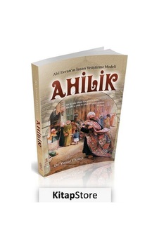 Ahilik - Yusuf Ekinci - Mihrabad Yayınları Ahilik - Yusuf Ekinci - Mihrabad Yayınları