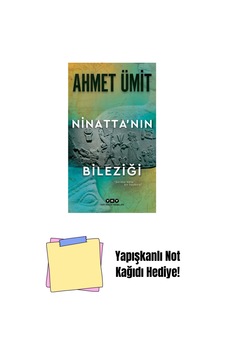 Ninatta Nın Bileziği + Yapışkanlı Not Kağıdı Ninatta Nın Bileziği + Yapışkanlı Not Kağıdı