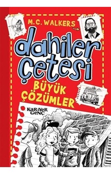 Büyük Çözümler-Dahiler Çetesi - M.C. Walkers - Kariyer Genç