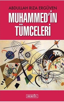 Muhammedin Tümceleri - Abdullah Rıza Ergüven - Berfin Yayınları Muhammedin Tümceleri - Abdullah Rıza Ergüven - Berfin Yayınları