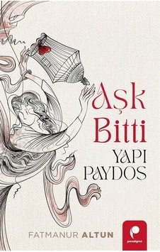 Aşk Bitti Yapı Paydos / Fatmanur Altun Aşk Bitti Yapı Paydos / Fatmanur Altun