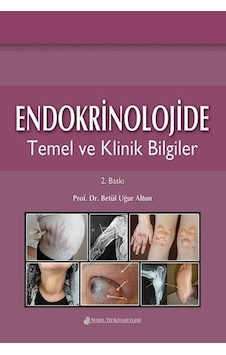 Endokrinolojide Temel Ve Klinik Bilgiler- Nobel Tıp Kitabevleri Endokrinolojide Temel Ve Klinik Bilgiler- Nobel Tıp Kitabevleri