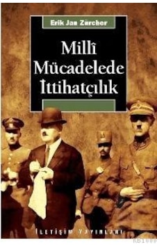 Milli Mücadelede İttihatçılık