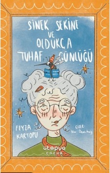 Sinek Sekine Ve Oldukça Tuhaf Günlüğü - Cole-761151