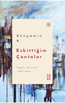 Ketebe Eskittiğim Çantalar