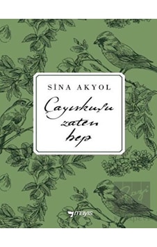 Mayıs Yayınları - Çayırkuşu Zaten Hep