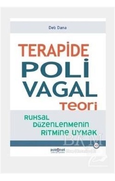 Terapide Polivagal Teori / Kolektif Terapide Polivagal Teori / Kolektif