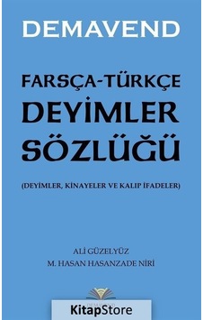 Farsça-Türkçe Deyimler Sözlüğü - Demavend