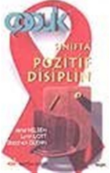 Sınıfta Pozitif Disiplin / Kolektif