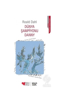 Dünya Şampiyonu Danny/Roald Dahl Dünya Şampiyonu Danny/Roald Dahl