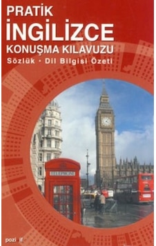 Pratik İngilizce Konuşma Kılavuzu- Pozitif Yayıncılık Pratik İngilizce Konuşma Kılavuzu- Pozitif Yayıncılık