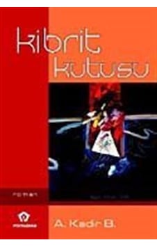 Kibrit Kutusu / A. Kadir B. Kibrit Kutusu / A. Kadir B.