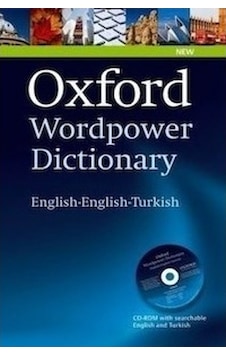 Oxford Wordpower Dictionary English-English-Turkish Oxford Wordpower Dictionary English-English-Turkish