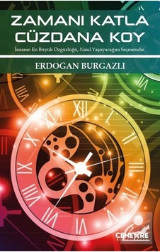 Zamanı Katla Cüzdana Koy - Erdoğan Burgazlı - Cenevre Fikir Sanat