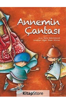 Annemin Çantası Sert Kapak / Sara Şahinkanat Annemin Çantası Sert Kapak / Sara Şahinkanat