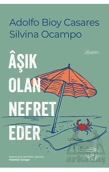 Âşık Olan Nefret Eder Everest Yayınları Âşık Olan Nefret Eder Everest Yayınları