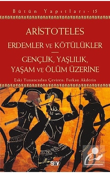 Erdemler Ve Kötülükler & Gençlik, Yaşlılık, Yaşam Ve Ölüm Üzer... Erdemler Ve Kötülükler & Gençlik, Yaşlılık, Yaşam Ve Ölüm Üzer...