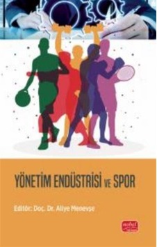 Yönetim Endüstrisi Ve Spor / Kolektif Yönetim Endüstrisi Ve Spor / Kolektif