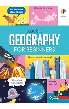 Geography For Beginners Usborne Publishing Uk Ciltli