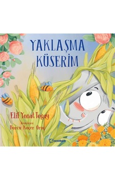 Yaklaşma Küserim / Elif Yonat Toğay Yaklaşma Küserim / Elif Yonat Toğay