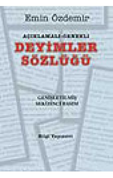 Deyimler Sözlüğü-Bilgi - Emin Özdemir - Bilgi Yayınevi Deyimler Sözlüğü-Bilgi - Emin Özdemir - Bilgi Yayınevi