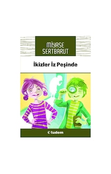 Tudem Yayınları Ikizler Iz Peşinde Miyase Sertbarut Tudem Yayınları Ikizler Iz Peşinde Miyase Sertbarut