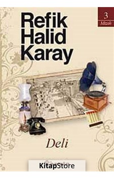Deli / Refik Halid Karay Deli / Refik Halid Karay