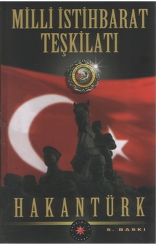Milli İstihbarat Teşkilatı / Hakan Türk