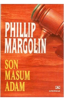 Son Masum Adam - Phillip Margolin 1.baskı