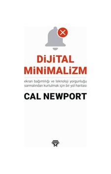 Dijital Minimalizm - Cal Newport - Metropolis
