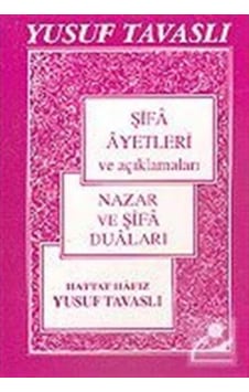 Şifa Ayetleri ve Açıklamaları (Cep Boy) (C03) - Yusuf Tavaslı - Tavaslı