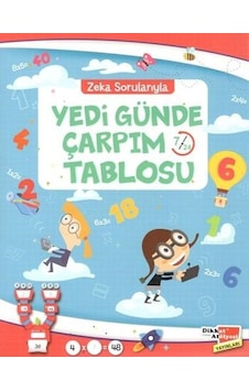 Zeka Sorularıyla Yedi Günde Çarpım Tablosu - Hüseyin Demir - Dikkat Atölyesi Yayınları Zeka Sorularıyla Yedi Günde Çarpım Tablosu - Hüseyin Demir - Dikkat Atölyesi Yayınları