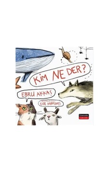 Kim Ne Der / Ebru Akkaş