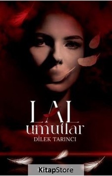 Kitapstore Lal Umutlar / Dilek Tarıncı