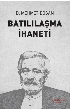Batılılaşma İhaneti - Ybve-858985 Batılılaşma İhaneti - Ybve-858985