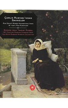 Çarlık Rusyası'ndan Sahneler