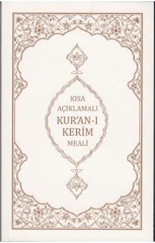 Kısa Açıklamalı Kuranı Kerim Meali Mahmut Kısa