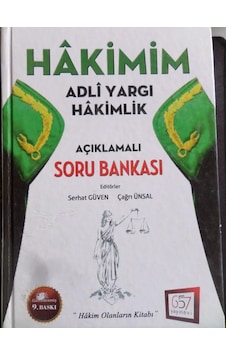 Hakimim Adli Yargı Hakimlik Açıklamalı Soru Bankası/serhat Güven Hakimim Adli Yargı Hakimlik Açıklamalı Soru Bankası/serhat Güven