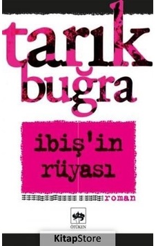Ibiş'in Rüyası / Tarık Buğra N11.1502 Ibiş'in Rüyası / Tarık Buğra N11.1502